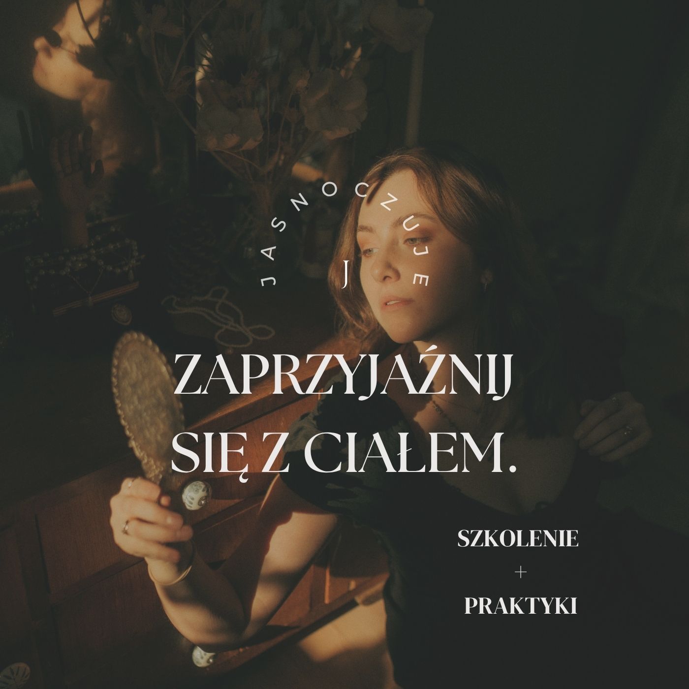 SZKOLENIE - Zaprzyjaźnij się z ciałem FULL PAKIET