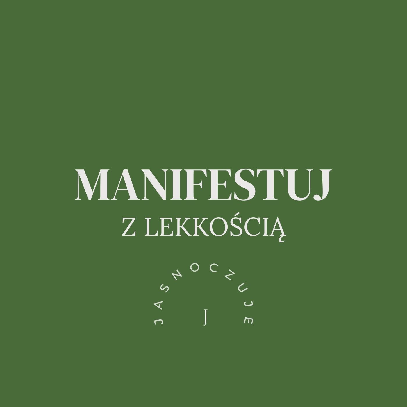 SZKOLENIE - Manifestuj z lekkością